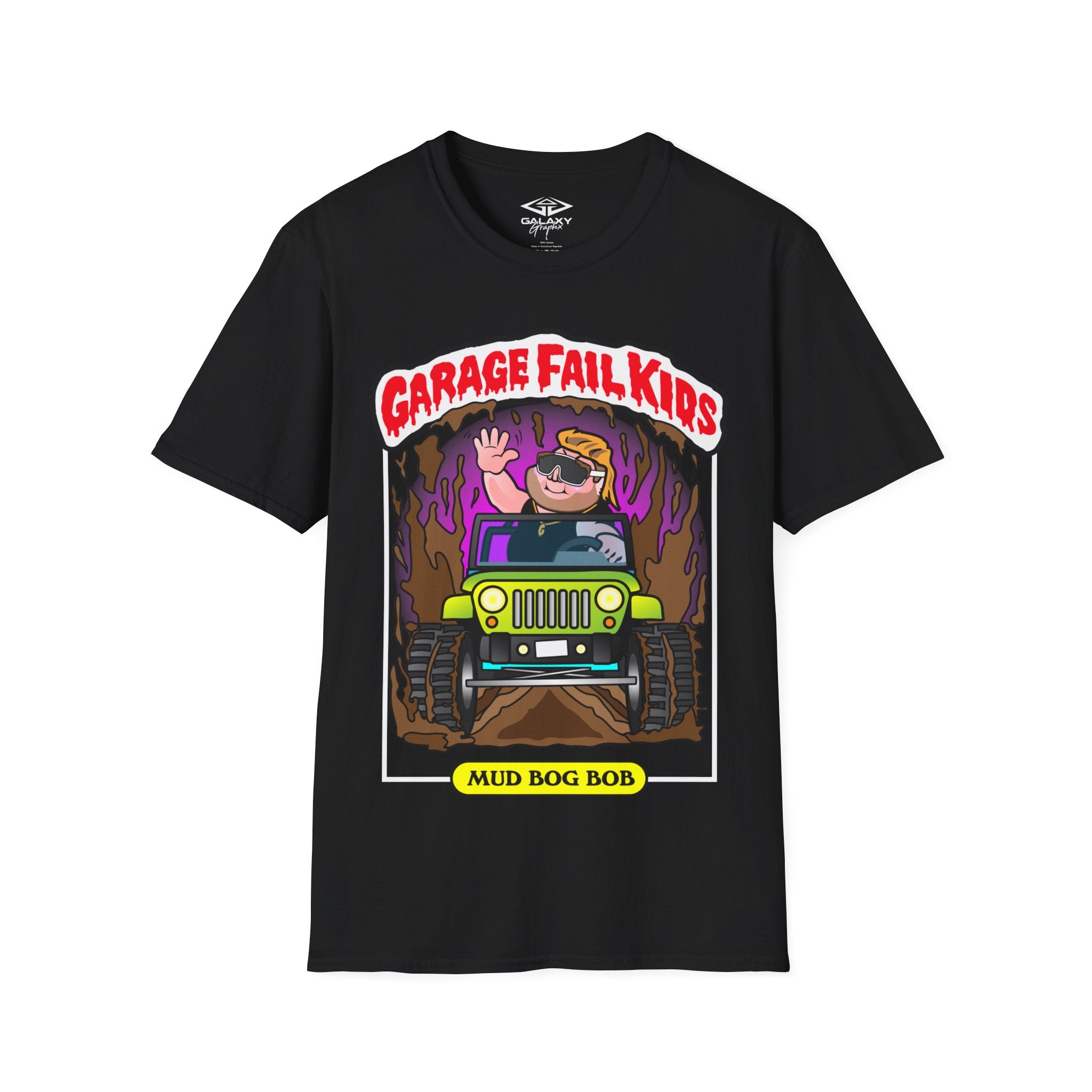 Garage Fail Kids " MUD BOG BOB" GalaxyGraphx Black T-Shirt