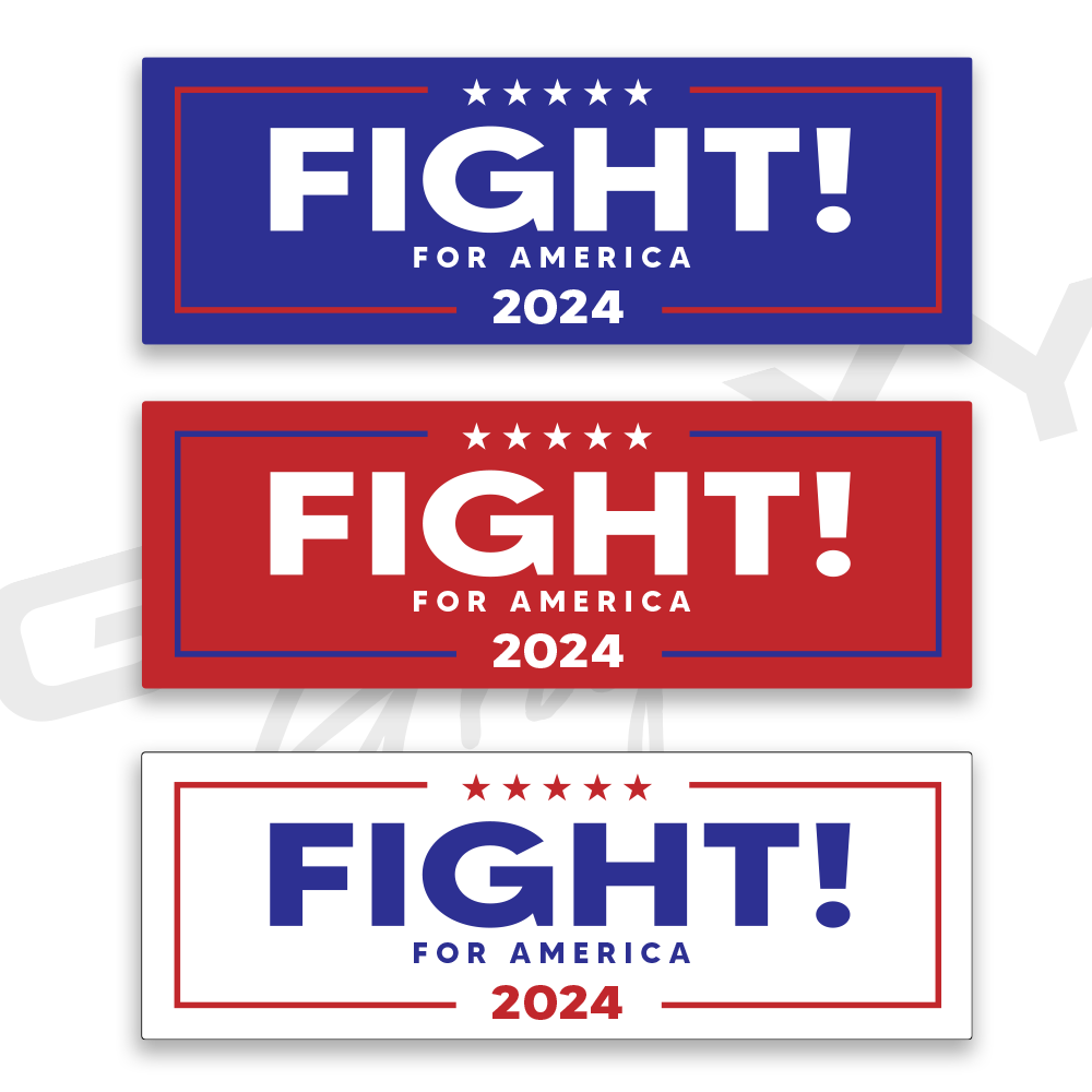 FIGHT! for America TRUMP Premium Decal Sticker 3 PACK