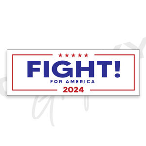 FIGHT! for America TRUMP Premium Decal Sticker White