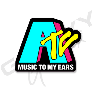 ATC Music To My Ears MTV Vintage Black Premium Vinyl Decal Slap Up Sticker